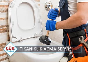 Tıkalı Tuvalet Açma