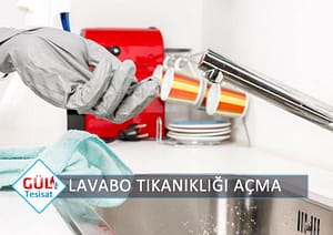 Lavabo Tıkanıklığı Açma