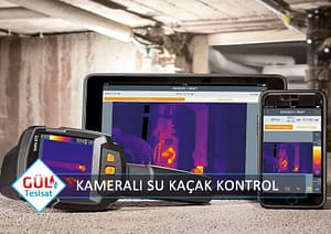 Kameralı Su Kaçak Tespiti